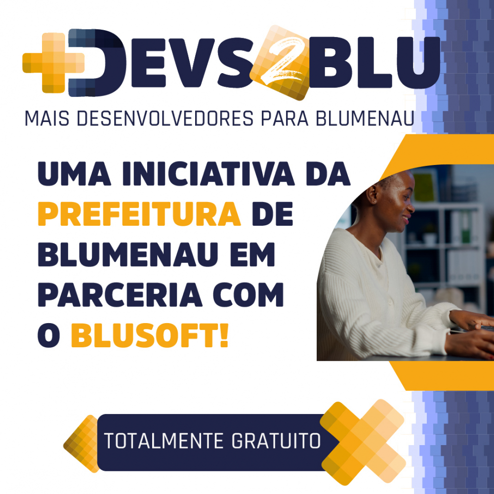 Prefeitura de Blumenau e Blusoft lançam treinamento gratuito em computação