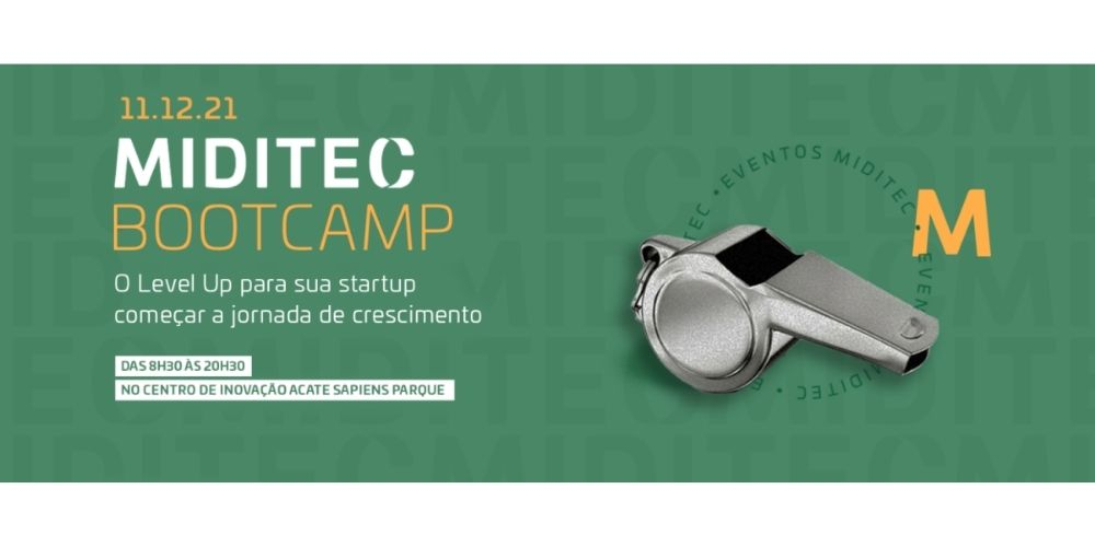 MIDITEC Bootcamp pré-seleciona empresas para jornada de incubação em 2022