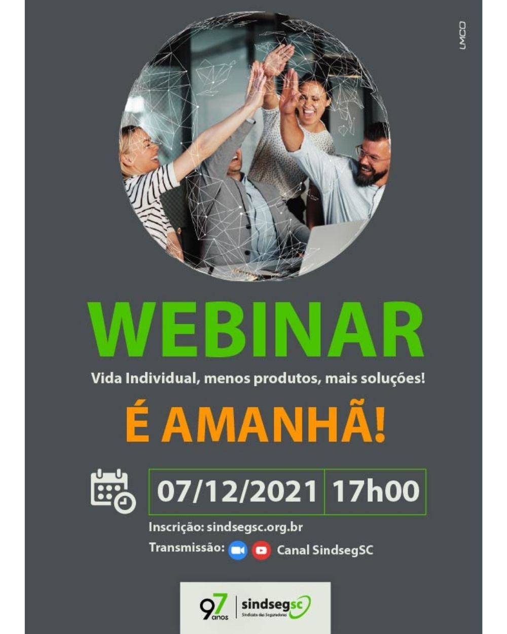 SindsegSC promove o webinar ‘Vida Individual, menos produtos, mais soluções!’