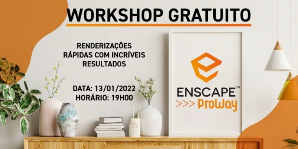 ProWay promove workshop gratuito e apresenta solução que integra modelagem e renderização