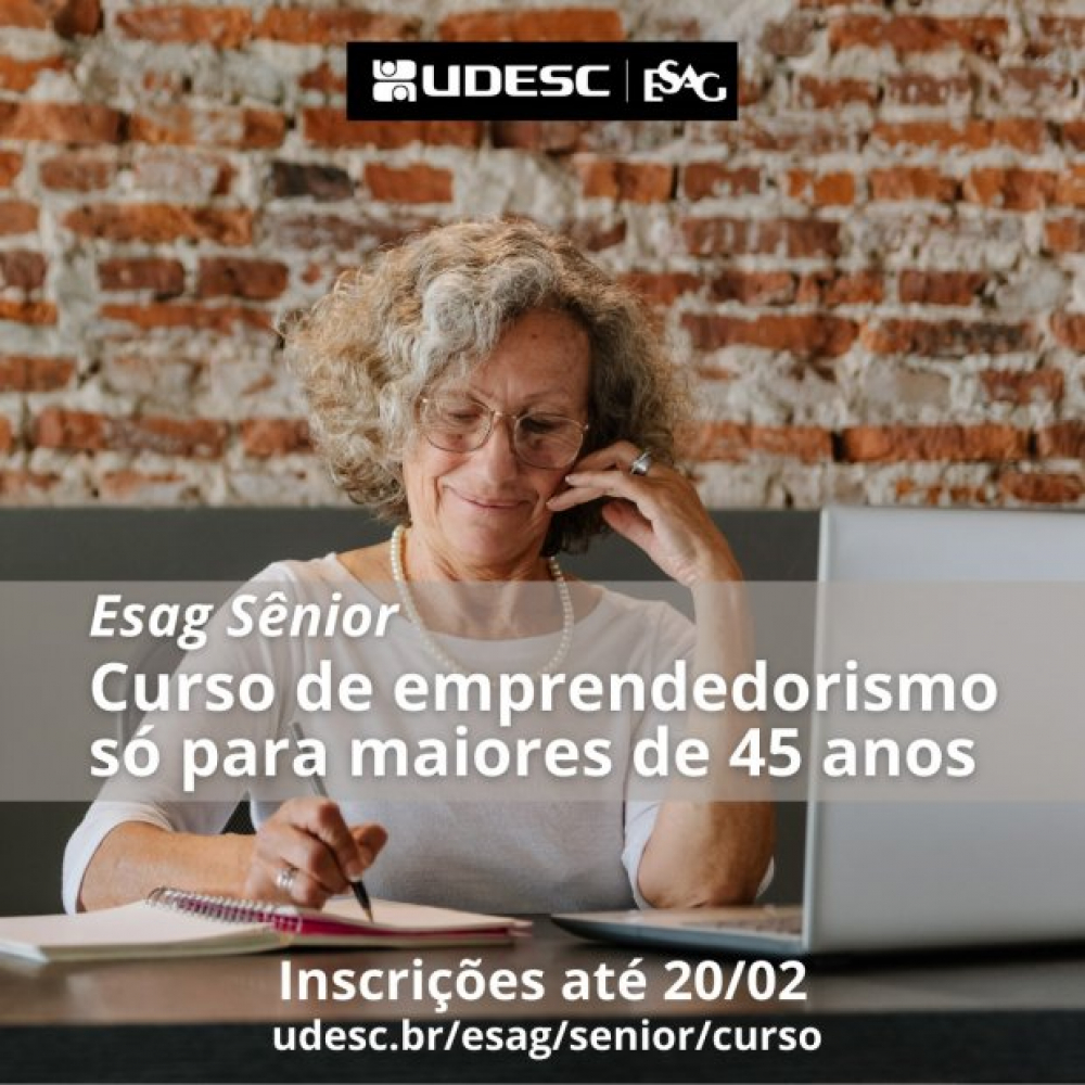 Curso gratuito de empreendedorismo sênior da Udesc Esag tem inscrições abertas até dia 20