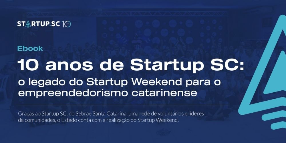 Startup Weekend 2022: Sebrae divulga agenda completa de eventos em SC