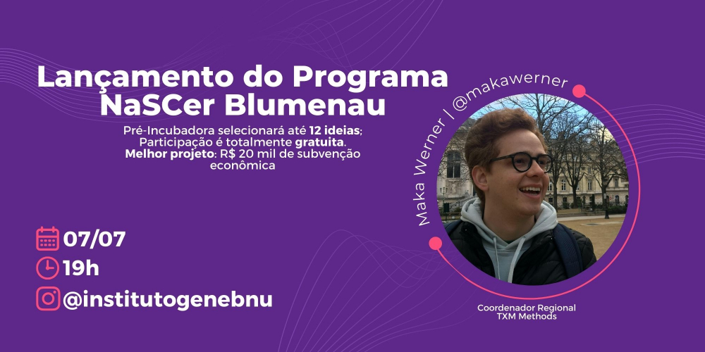Live lança oficialmente Programa Nascer de Pré-Incubação de Ideias em Blumenau