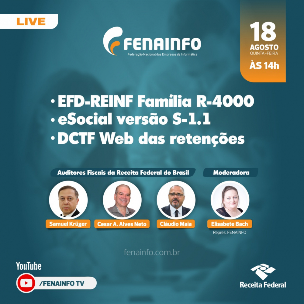 FENAINFO promove live com Receita Federal sobre novidades da EFD-REINF, eSocial e DTCF Web
