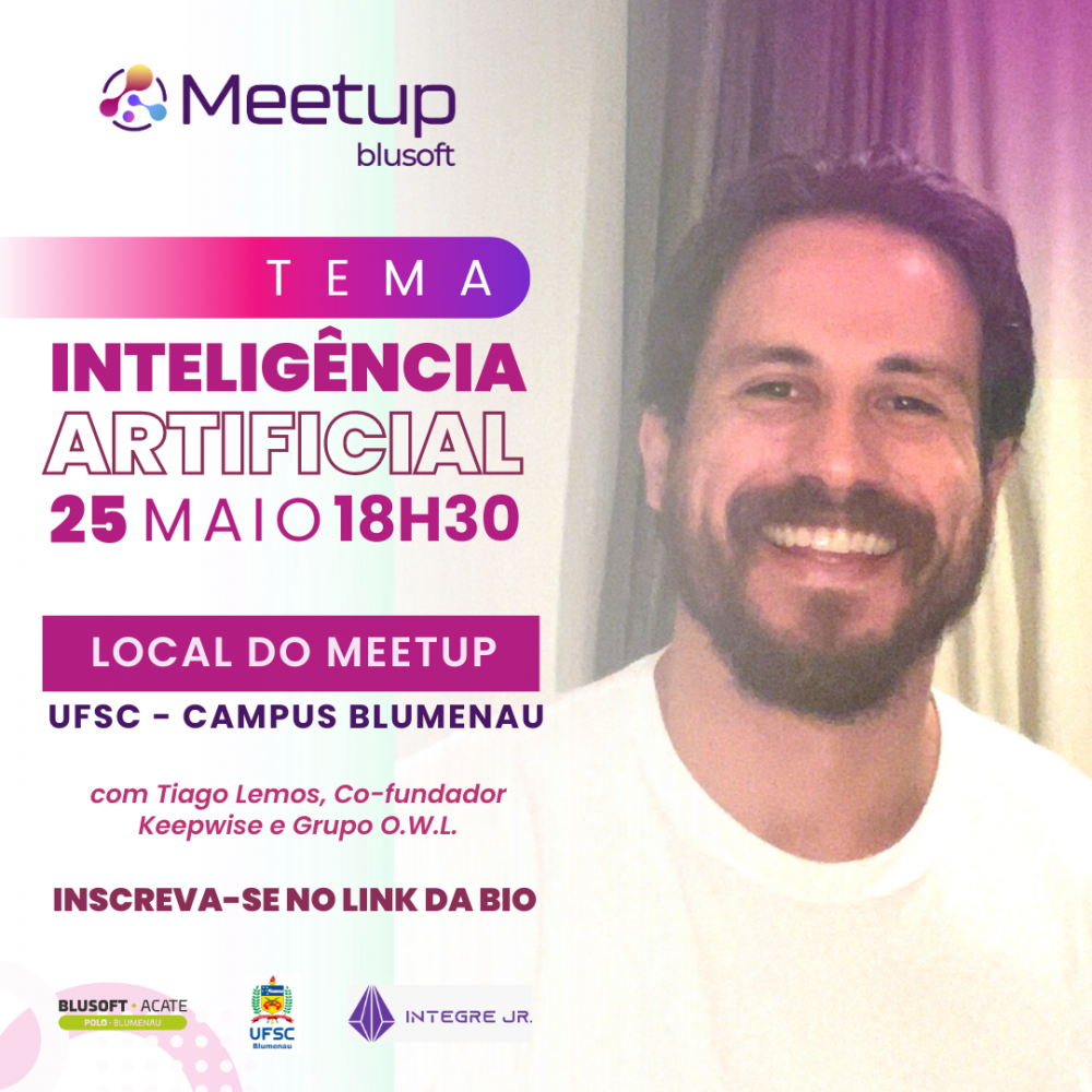 5º Meetup da Blusoft-ACATE discute Inteligência Artificial