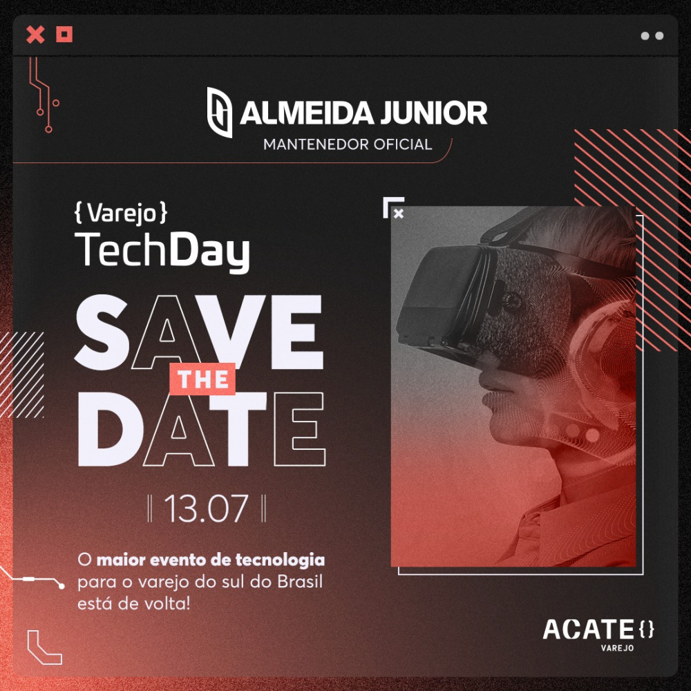 Acate e Almeida Junior promovem mais uma edição do Varejo Tech Day