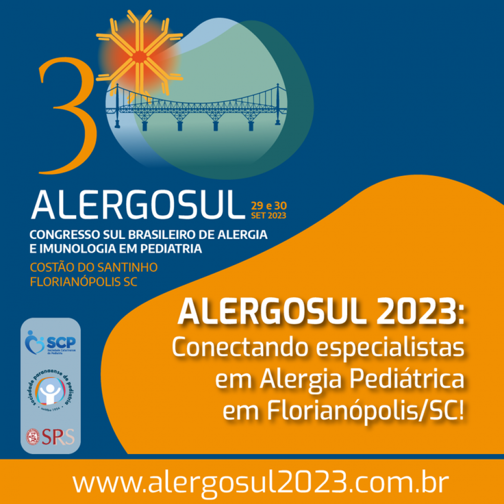 Santa Catarina sedia 3ª edição do Congresso Sul Brasileiro de Alergia e Imunologia em Pediatria