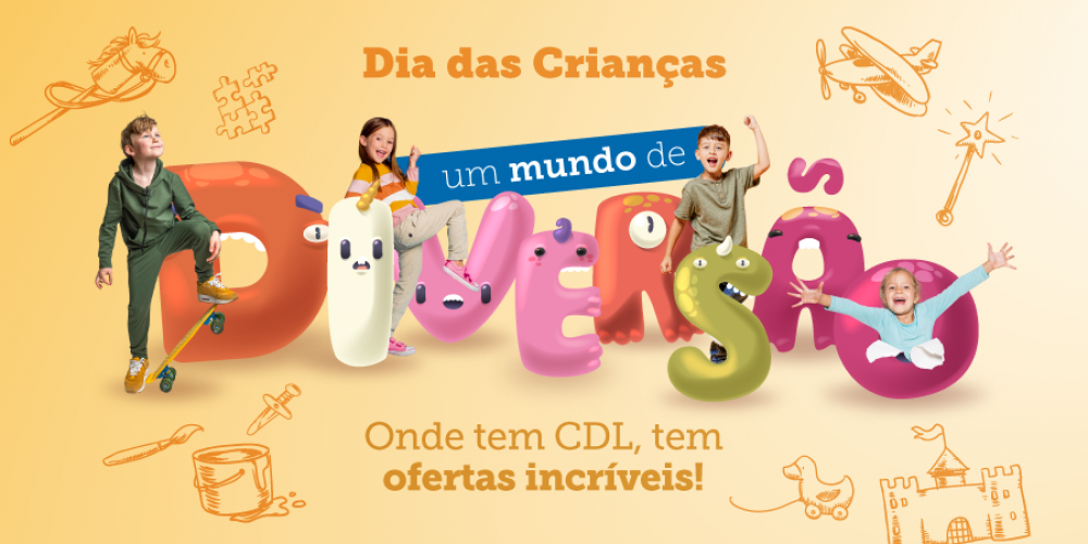 CDL Blumenau promove campanha “Dia das Crianças: Um mundo de diversão”