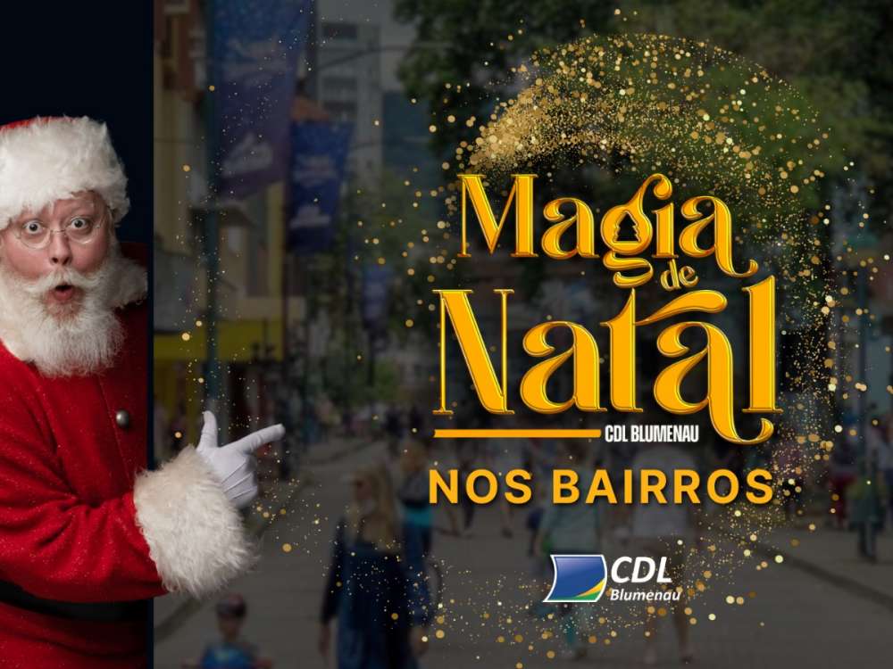 CDL Blumenau leva a campanha Magia de Natal para os bairros