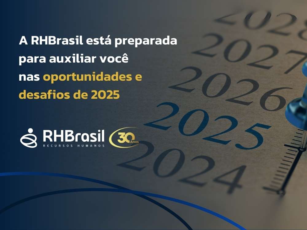 RHBrasil | O que esperar do mercado de trabalho em 2025
