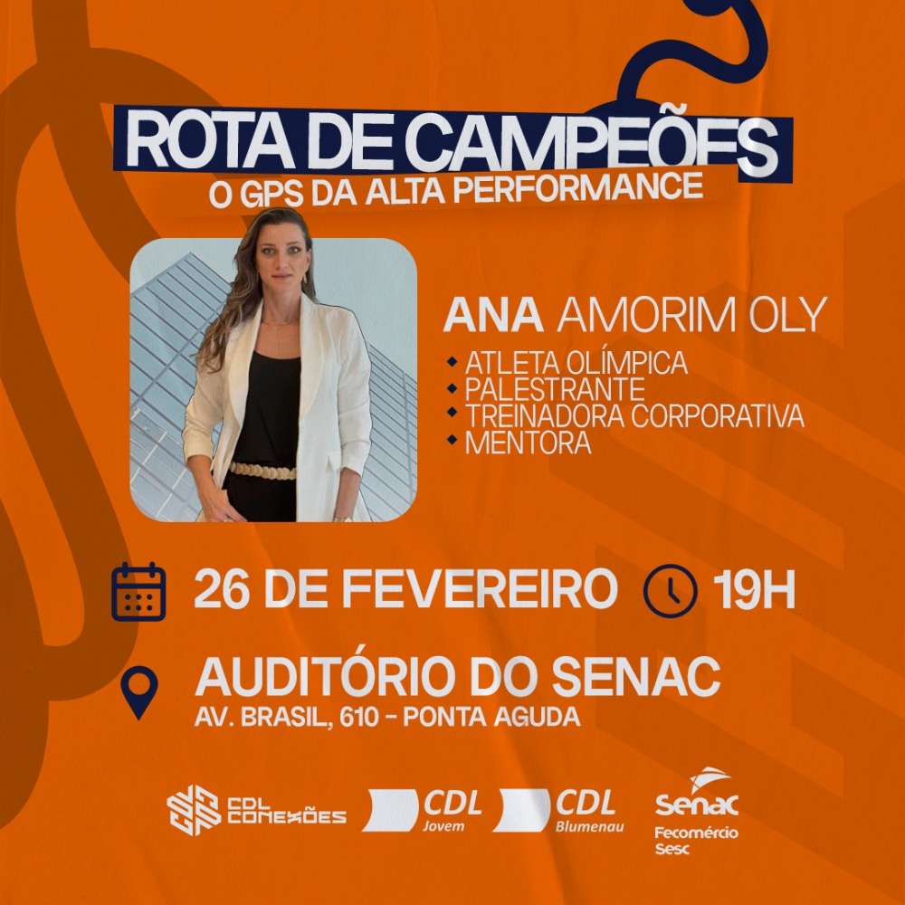 CDL Conexões promove palestra gratuita com Ana Amorim, em Blumenau 