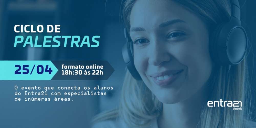 Programa Entra21 promove VII Ciclo de Palestras com alunos da 19ª edição