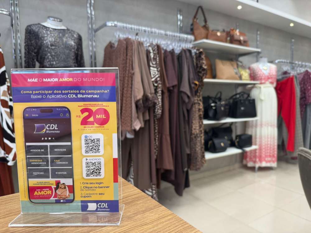 Encerra hoje o prazo para cadastrar os cupons na promoção de Dia das Mães da CDL Blumenau