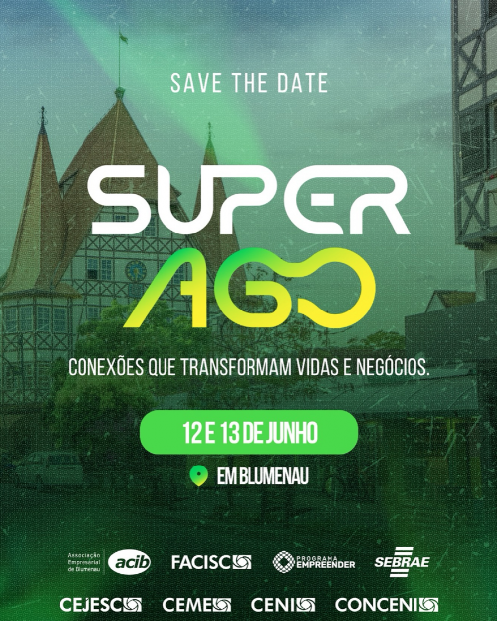 Blumenau recebe Super AGO FACISC 2025 com foco em integração e protagonismo empresarial