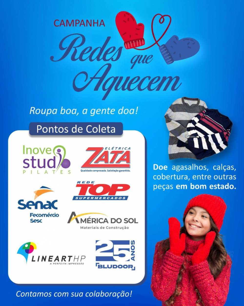 Redes que Aquecem: Campanha une empresas para ajudar quem mais precisa neste inverno