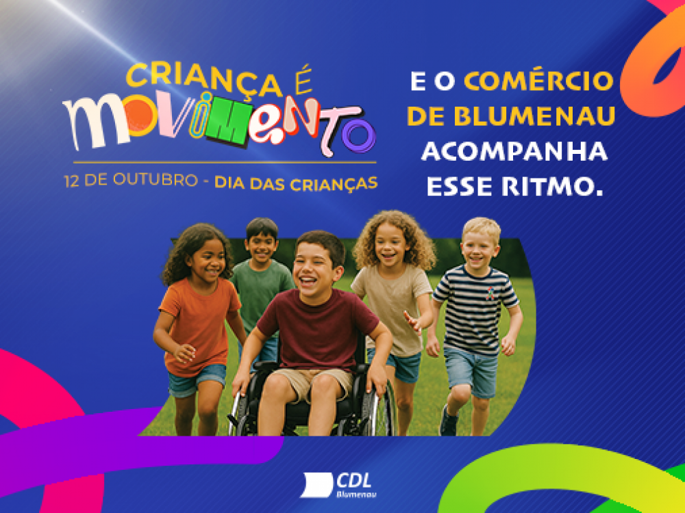 CDL Blumenau lança campanha de Dia das Crianças com foco em experiências ativas