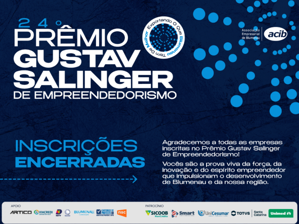 Encerradas as inscrições para o 24º Prêmio Gustav Salinger de Empreendedorismo