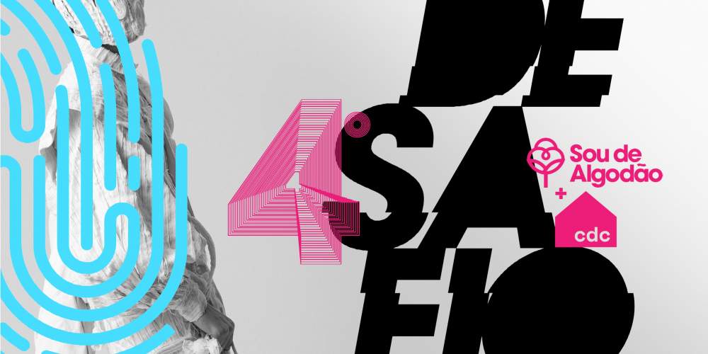 Desafio Sou de Algodão + Casa de Criadores lança sua 4ª edição para estudantes do Sul