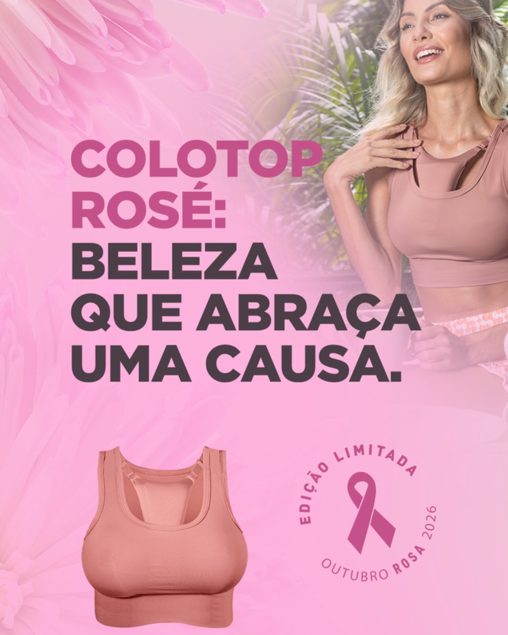 Colotop lança edição Rosé e destina 10% da renda à Rede Feminina de Combate ao Câncer em Blumenau